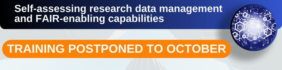 Banner - Self-assessing research data management and FAIR-enabling capabilities.png