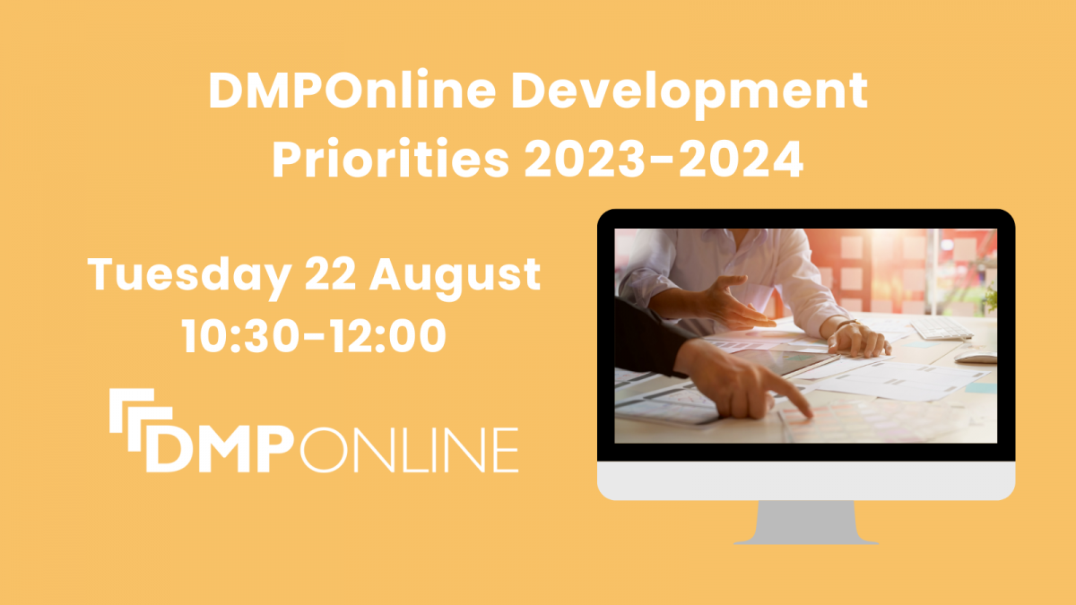 00 on 22 August, focused on the DMPonline Development Priorities for 2023-2024